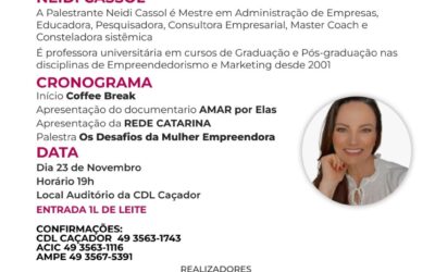 Caçador promove a 1ª edição “Os desafios da mulher empreendedora”