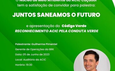 Núcleo de Meio Ambiente da ACIC promove palestra e apresentação do Código Verde