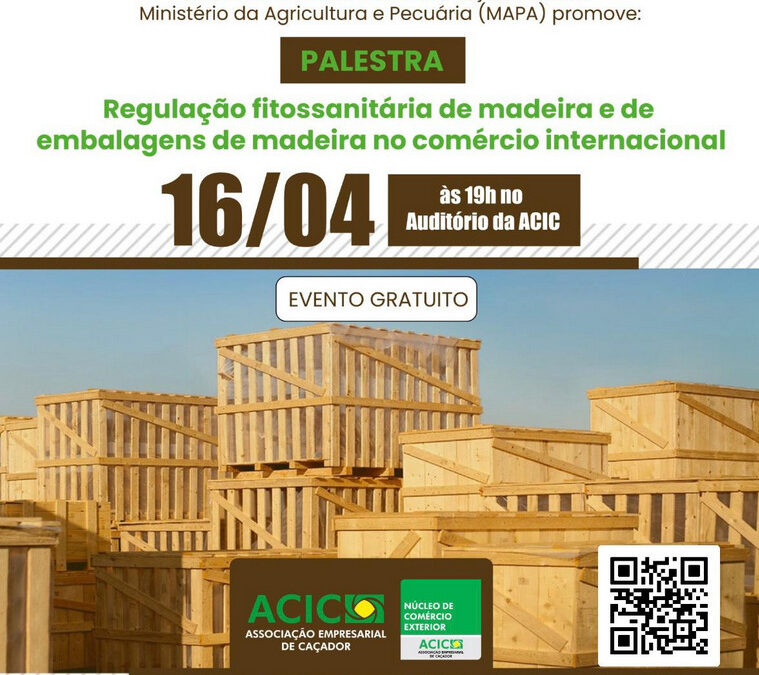 Palestra na ACIC debate o comércio internacional da madeira