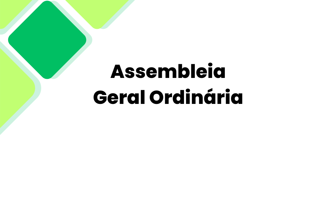 Nova Data: Edital de convocação Assembleia Geral Ordinária