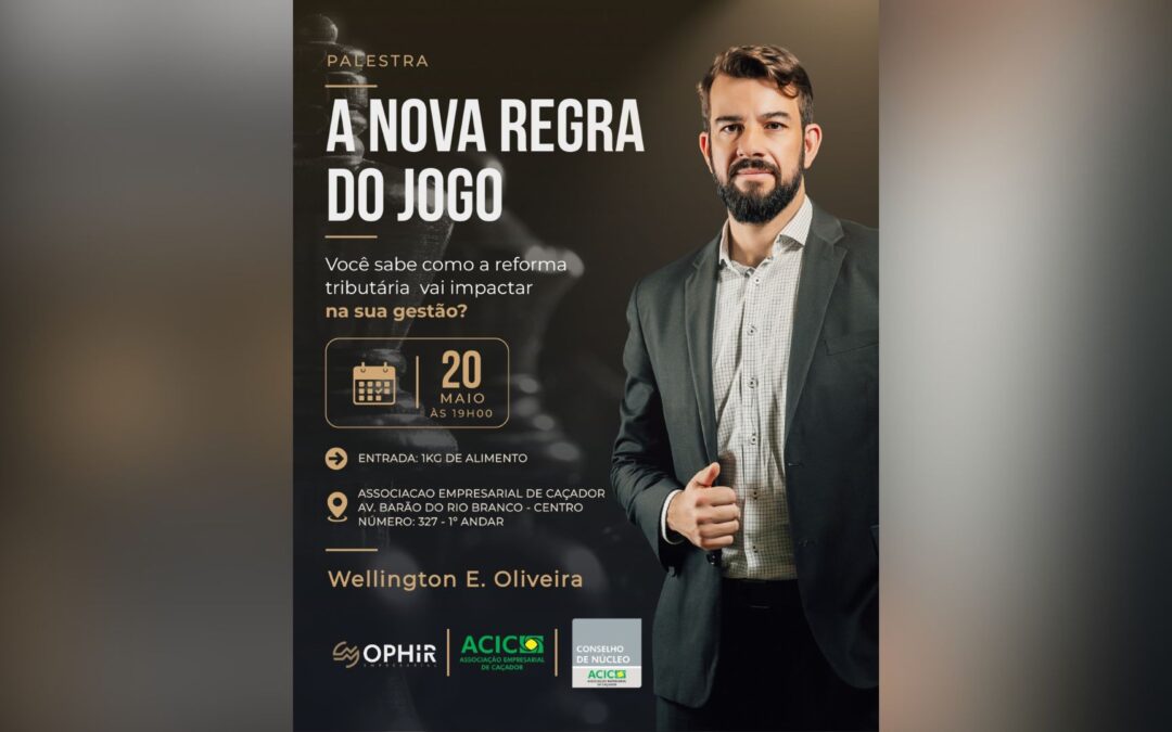 Palestra na Acic vai debater impactos da reforma tributária